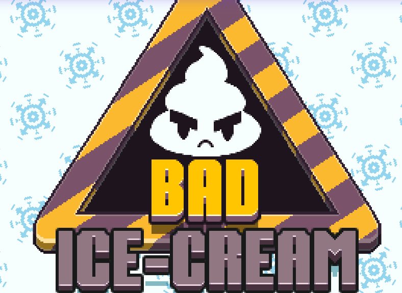 Bad İce Cream 1