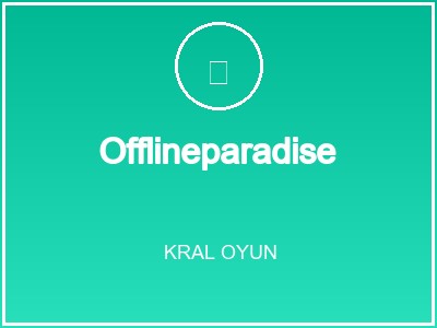 Offlineparadise