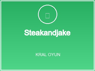 Steakandjake