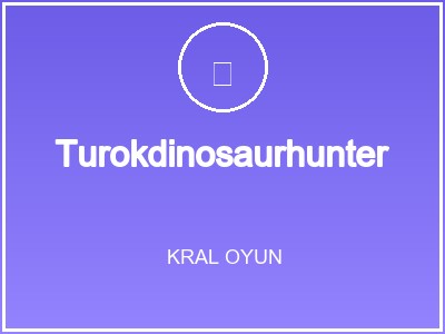Turokdinosaurhunter